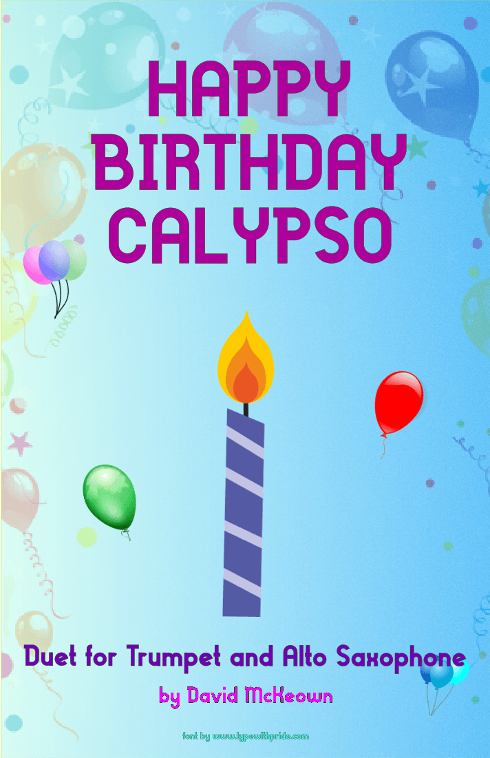 Happy Birthday Calypso, for Trumpet and Alto Saxophone Duet (arr. David McKeown)