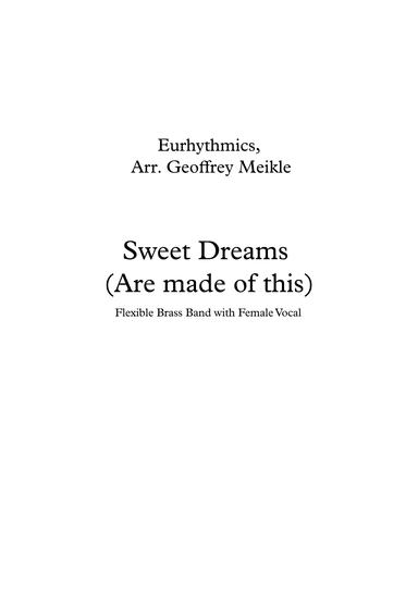 Sweet Dreams (are Made Of This) (arr. Geoffrey Meikle)