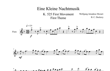 Eine Kleine Nachtmusik (A Little Night Music) K. 525 Mvmt. I for Flute Solo (arr. B. C. Dockery)