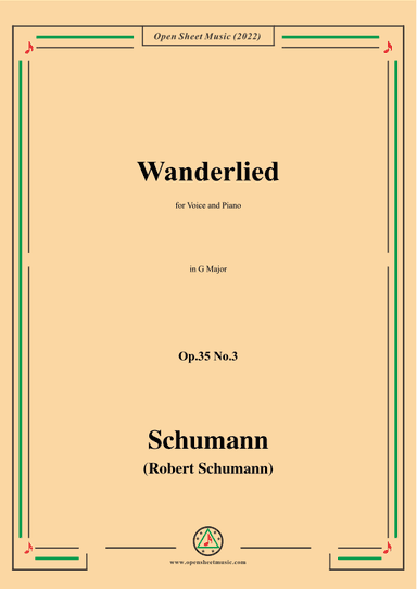 Schumann-Wanderlied,Op.35 No.3, in G Major (arr. OSM Press)