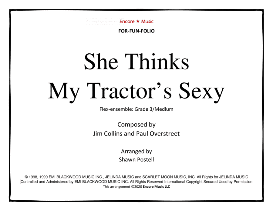 She Thinks My Tractor's Sexy (arr. Shawn Postell)