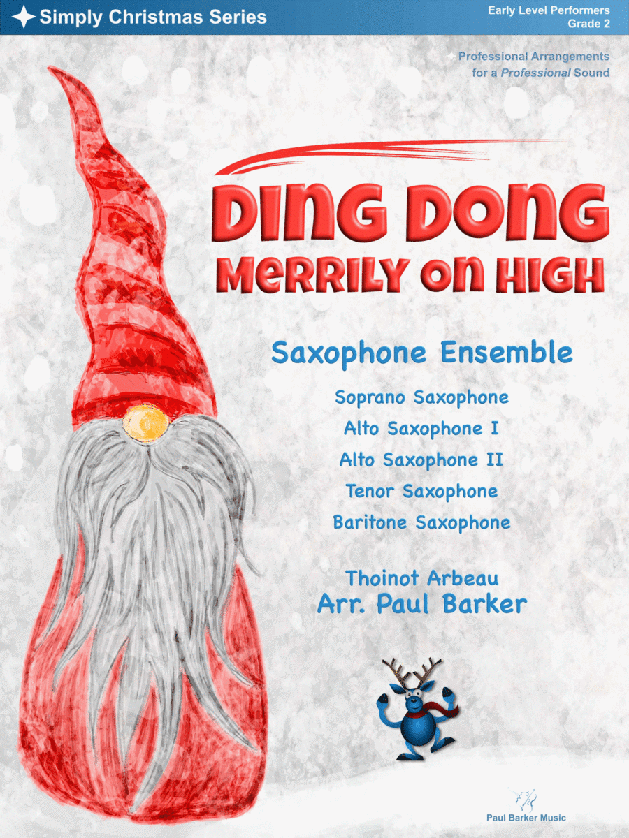 Ding Dong Merrily On High (Saxophone Ensemble) (arr. Paul Barker)