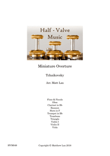 Nutcracker - Miniature Overture (Reduced orchestra) (arr. Matthew Lax)