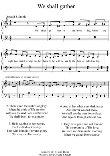 We shall gather in the morning. A new tune to a wonderful Oswald Smith poem.