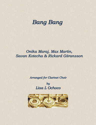 Bang Bang (arr. Lisa L Ochoco)