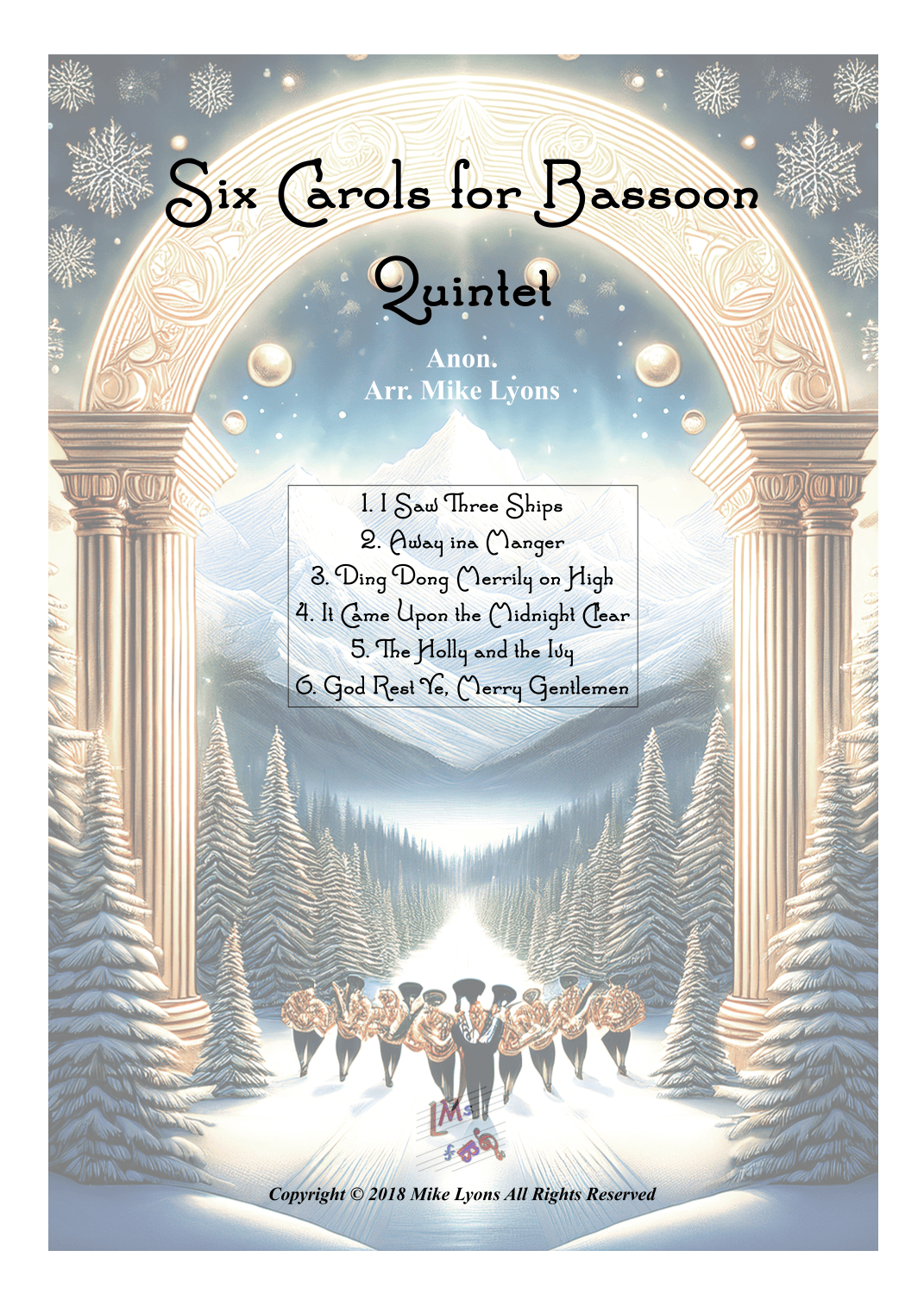 Bassoon Quintet - Six Carols for Bassoons (arr. Mike Lyons)