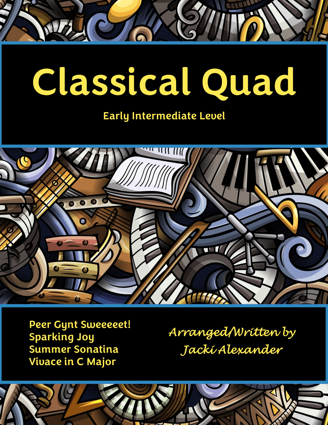Classical Quad - Four Contemporary Classical Pieces (arr. Jacki Alexander)