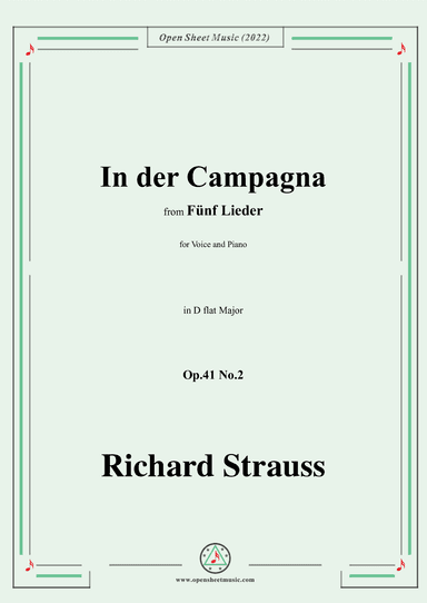 Richard Strauss-In der Campagna,in D flat Major,Op.41 No.2 (arr. OSM Press)