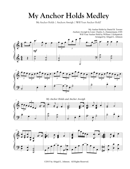 My Anchor Holds Medley (My Anchor Holds, Anchors Aweigh, and We Have An Anchor) (arr. Abigail L. Johnson)