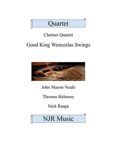 Good King Wenceslas Swings (clarinet quartet) (arr. Nick Raspa)