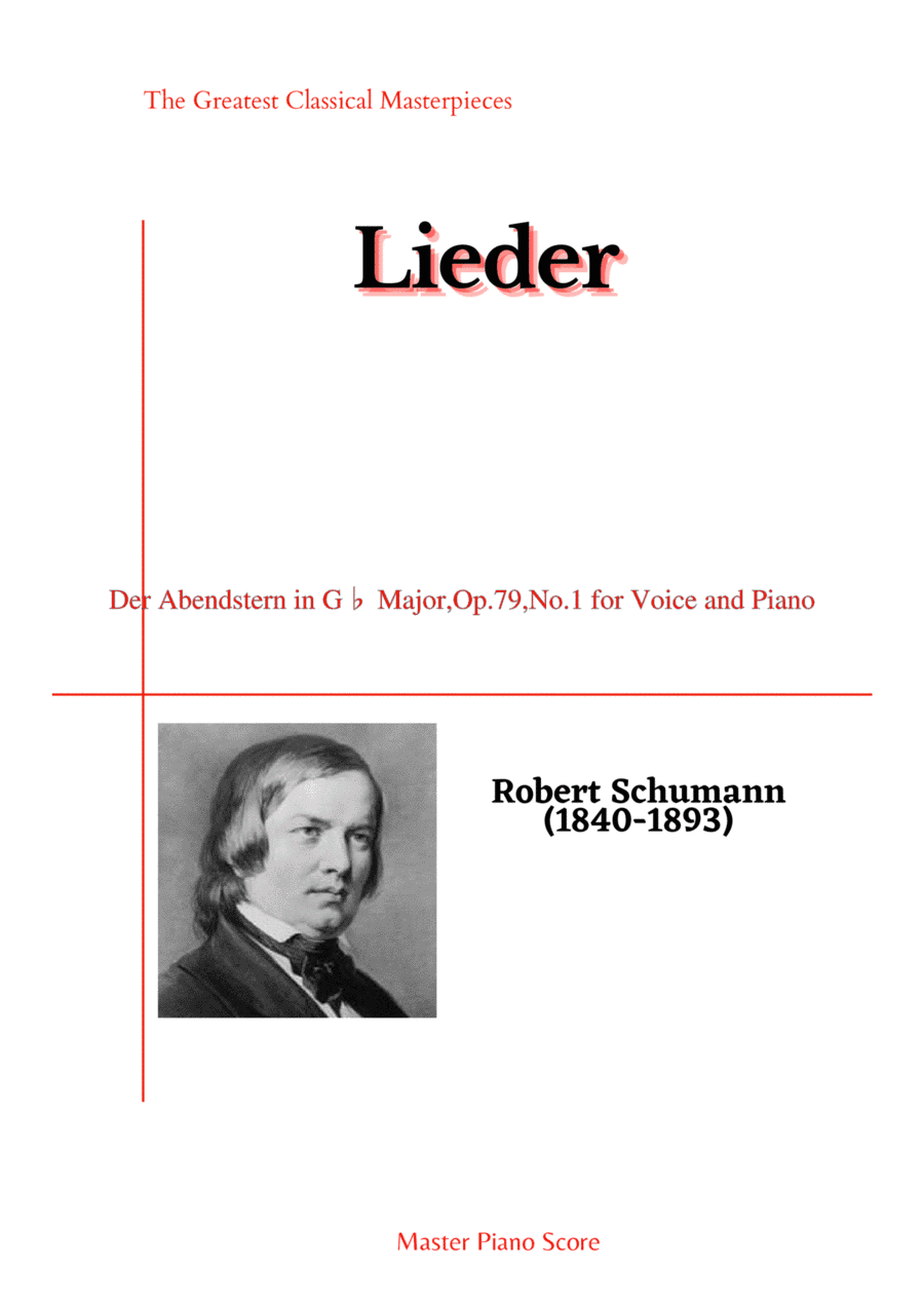 Schumann-Der Abendstern in G? Major,Op.79,No.1 for Voice and Piano (arr. MPS)