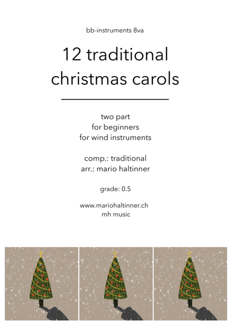 12 Christmas Carols for Bb-Instruments (8va) (arr. Mario Haltinner)
