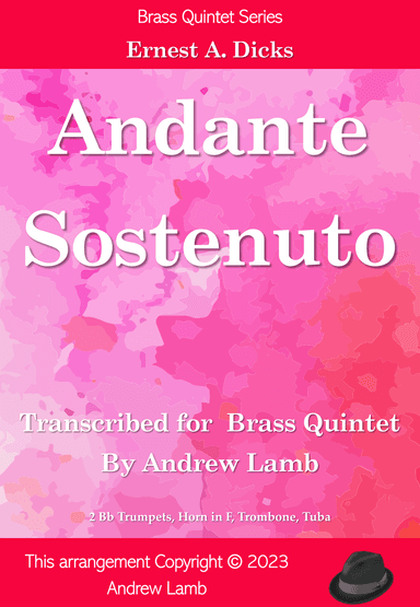 Ernest Dicks | Andante Sostenuto | for Brass Quintet (arr. Andrew Lamb)