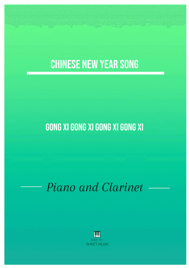 Gong Xi Gong Xi Gong Xi Gong Xi (arr. ANDRE LAITANO)