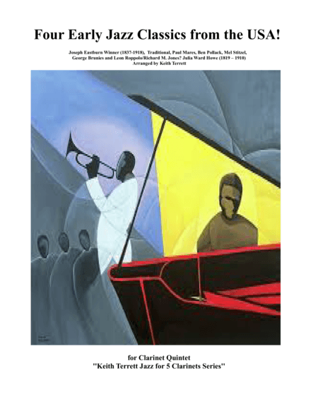 Four Early Jazz Classics from the USA for Clarinet Quintet (arr. Keith Terrett)