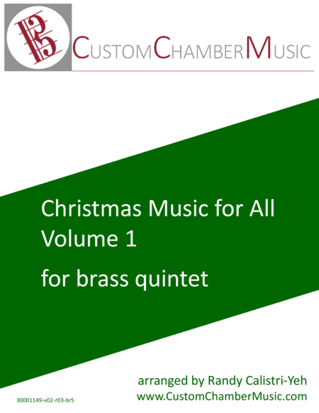 Christmas Carols for All, Volume 1 (for Brass Quintet) (arr. Randy Calistri-Yeh)