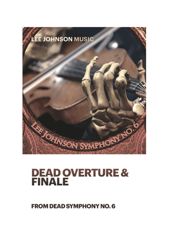 DEAD OVERTURE & FINALE