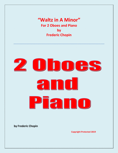 Waltz in A Minor (Chopin) - 2 Oboes and Piano - Chamber music (arr. Raymond Fenech)