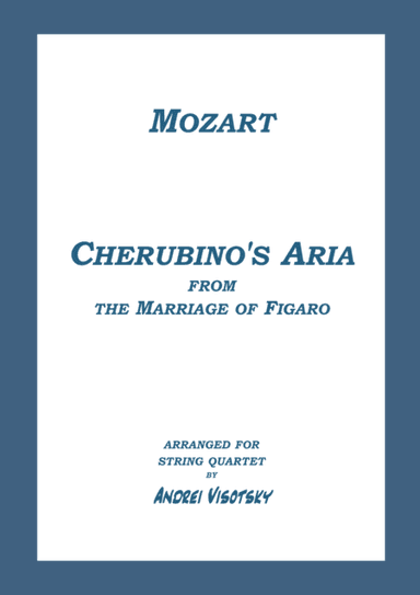 Cherubino's Aria "Voi Che Sapete" (arr. A. Visotsky)