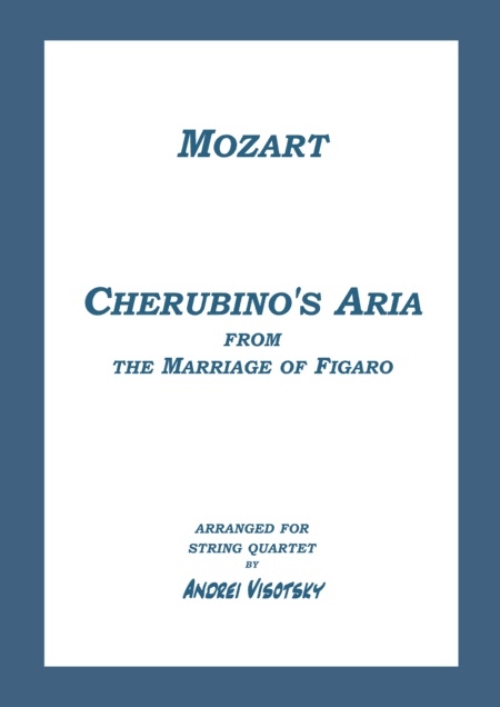 Cherubino's Aria "Voi Che Sapete" (arr. A. Visotsky)