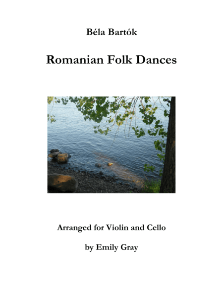 Romanian Folk Dances (Violin and Cello) (arr. Emily Gray)