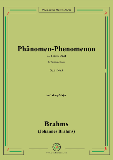 Brahms-Phänomen-Phenomenon,Op.61 No.3,in C sharp Major (arr. OSM Press)