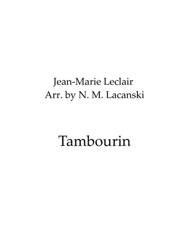 Tambourin (arr. Nick Lacanski)