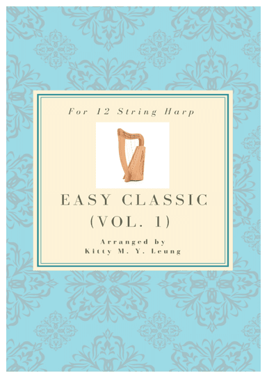 Easy Classic (Volume 1) - 12 String Harp (arr. Kitty M. Y. Leung)