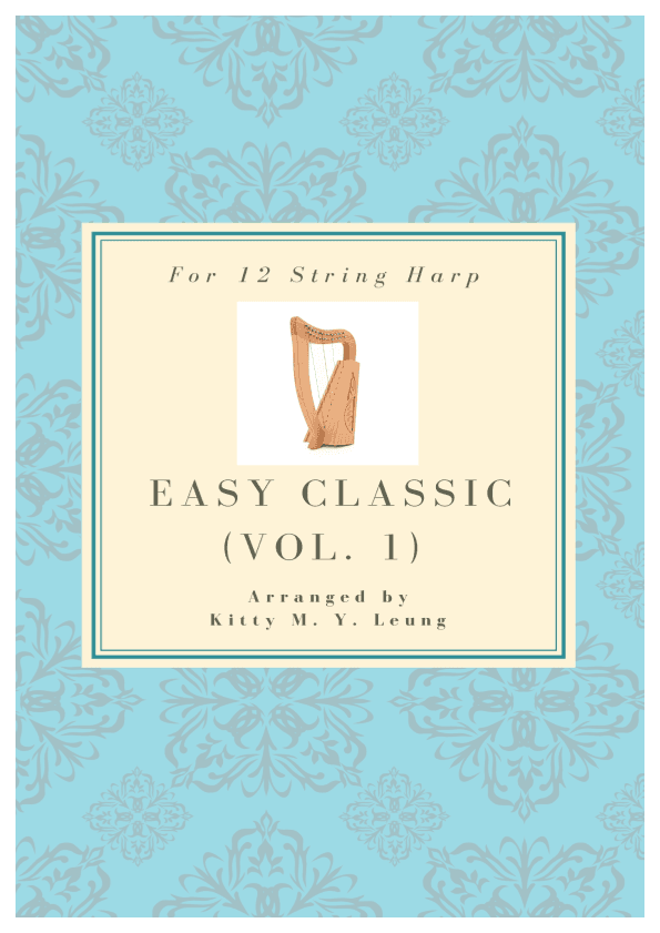 Easy Classic (Volume 1) - 12 String Harp (arr. Kitty M. Y. Leung)