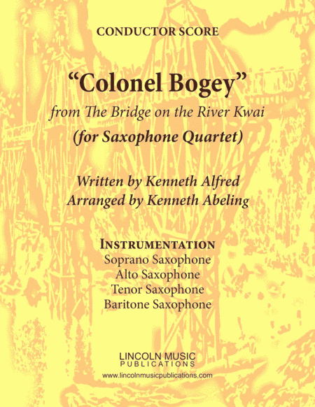 March - "Colonel Bogey" (for Saxophone Quartet SATB) (arr. Kenneth Abeling)