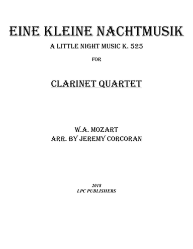 Eine Kleine Nachtmusik for Clarinet Quartet (arr. Jeremy Corcoran)