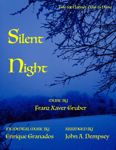 Silent Night (Trio for Clarinet, Cello and Piano) (arr. John A. Dempsey)