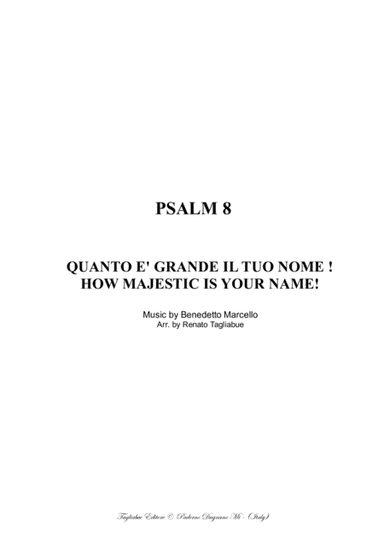 Psalm 8 - HOW MAJESTIC IS YOUR NAME! - B. Marcello - Arr. for SATB Choir and Organ - English and Ita (arr. Renato Tagliabue)