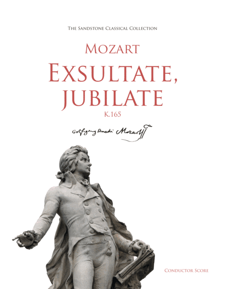 Exsultate, jubilate, K.165 Conductor Score (Letter Size) feat. Mozart Alleluja (arr. Sandstone Music)