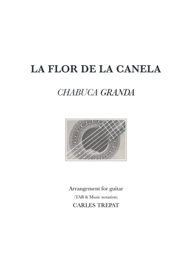 La Flor De La Canela (arr. Carles Trepat)