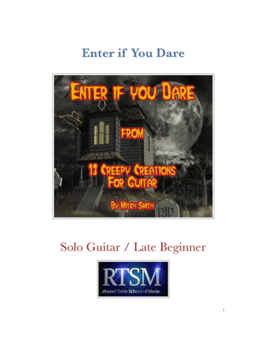 Enter if you Dare from "13 Creepy Creations for Guitar"