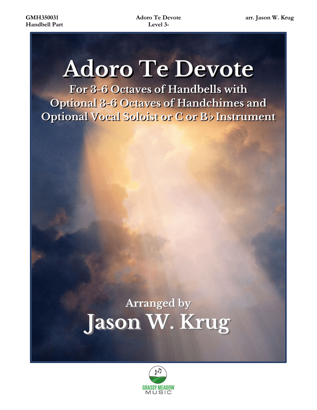 Adoro Te Devote (for 3-6 octave handbell ensemble with opt. voice or instrument) (site license) (arr. Jason W. Krug)