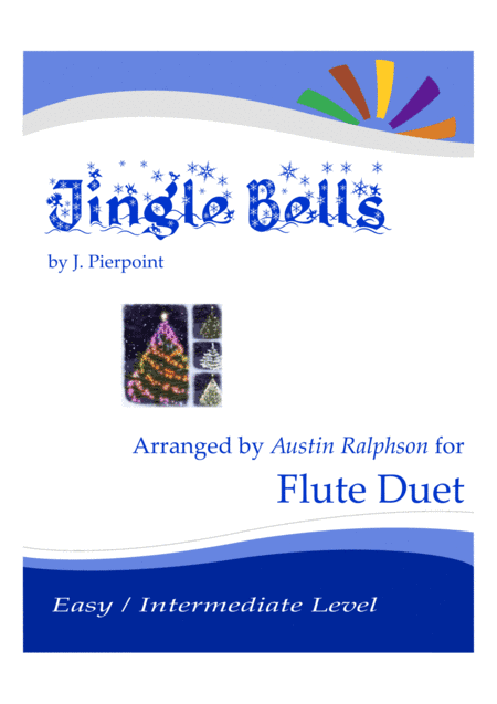 Jingle Bells - flute duet (easy / intermediate level) (arr. Austin Ralphson)