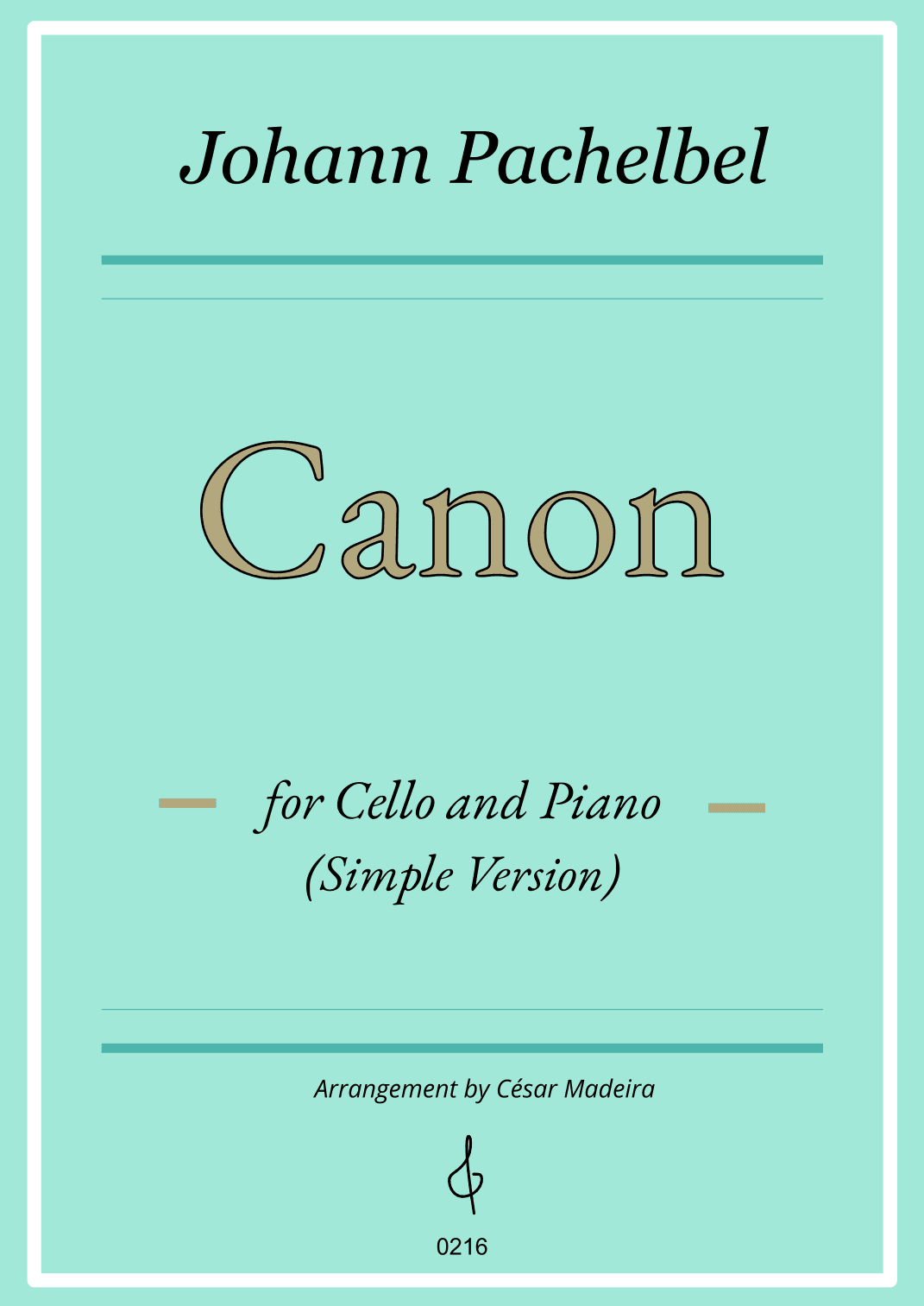 Pachelbel's Canon in D - Cello and Piano - Simple Version (Individual Parts) (arr. César Madeira)