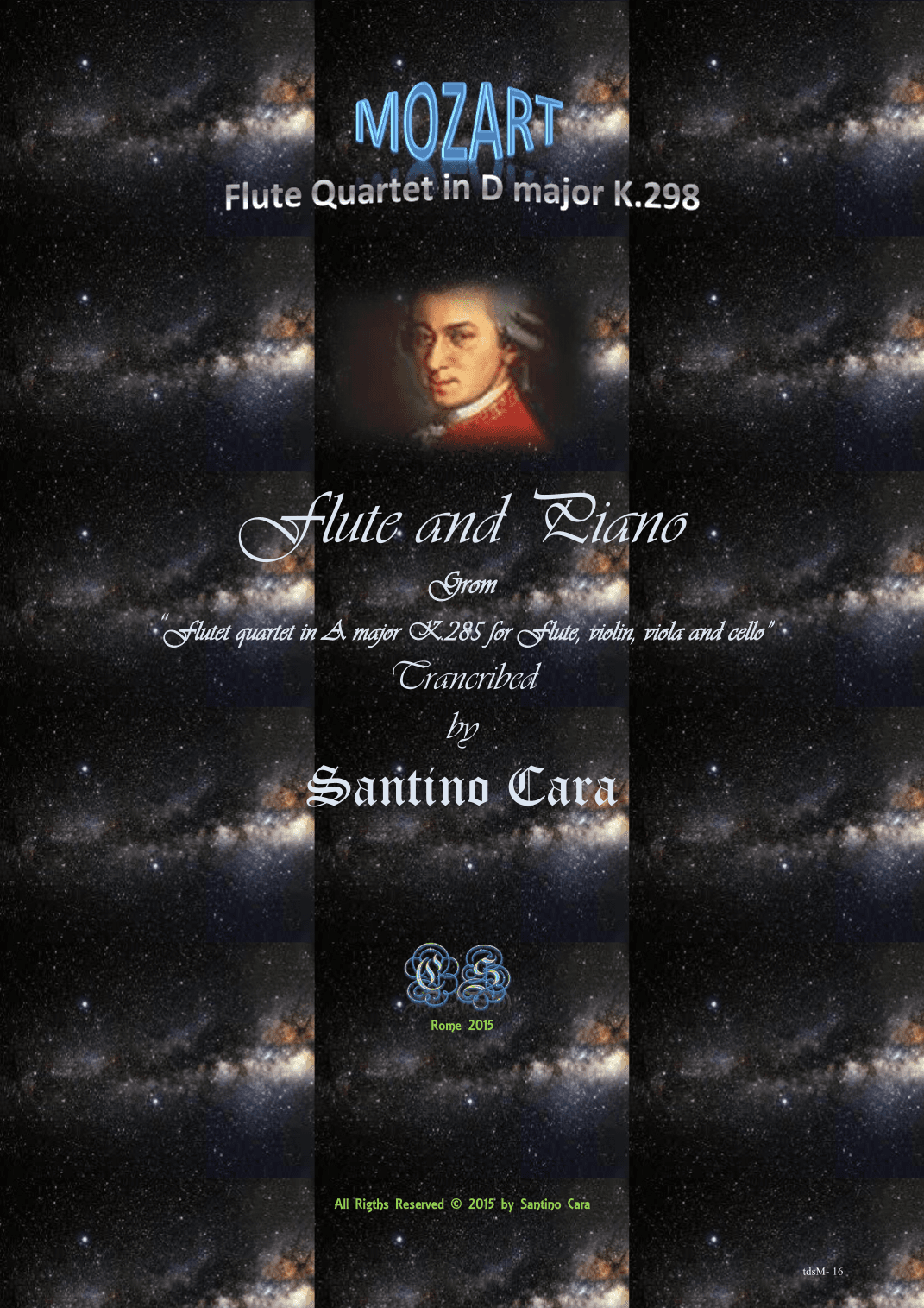Mozart - Flute quartet in D major K.285 - Version for Flute and piano (arr. Santino Cara)