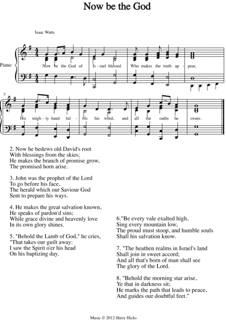 Now be the God. A new tune to a wonderful Isaac Watts hymn.