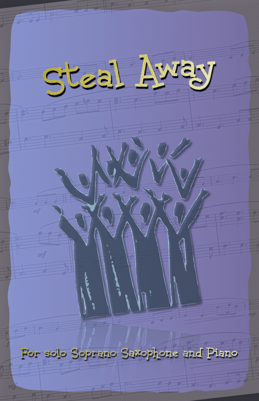 Steal Away, Gospel Song for Soprano Saxophone and Piano (arr. David McKeown)