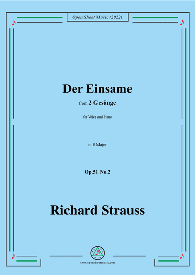 Richard Strauss-Der Einsame,in E Major,Op.51 No.2 (arr. OSM Press)