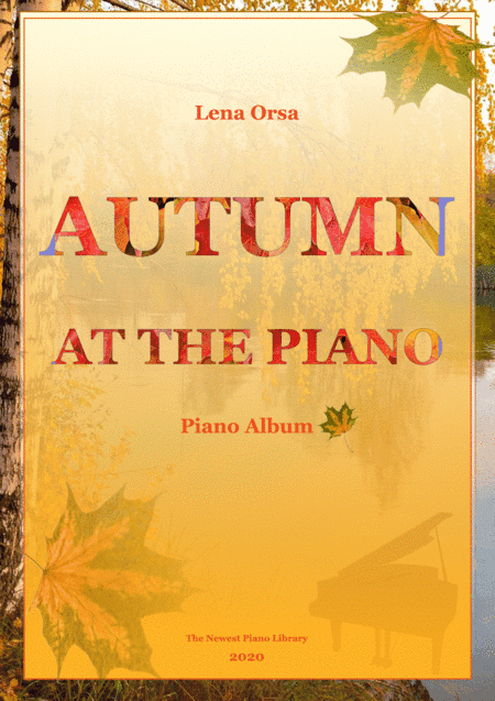 AUTUMN AT THE PIANO | Piano Album