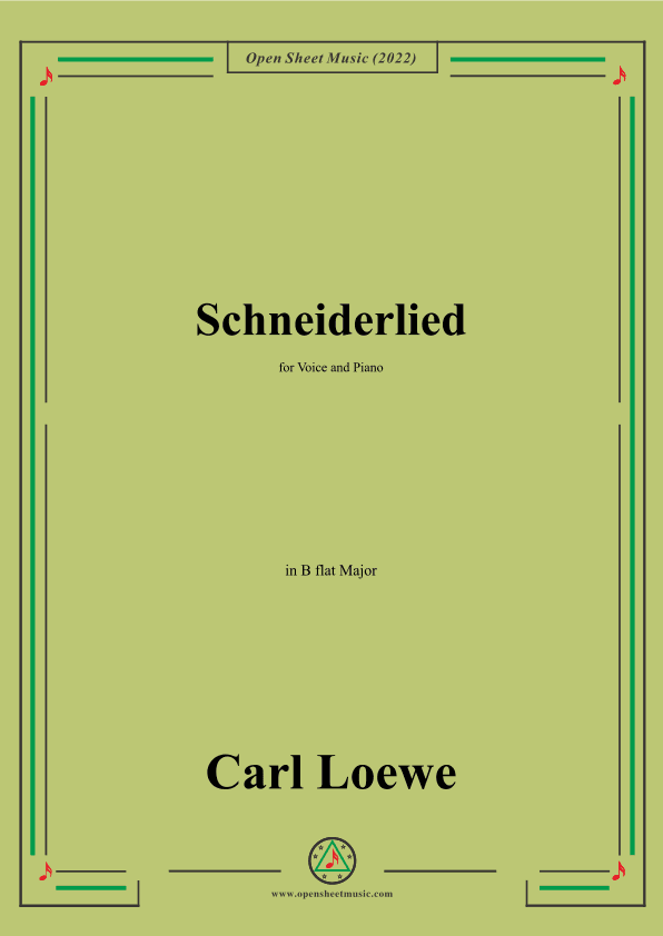 Loewe-Schneiderlied,in B flat Major,for Voice and Piano (arr. OSM Press)