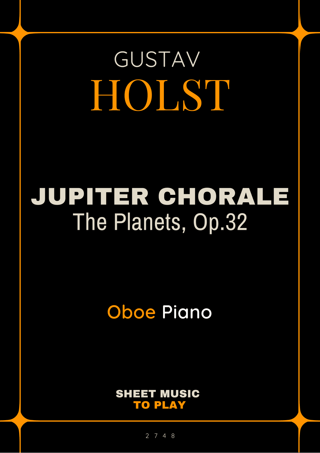 Jupiter Chorale from The Planets - Oboe and Piano (Full Score and Parts) (arr. César Madeira)