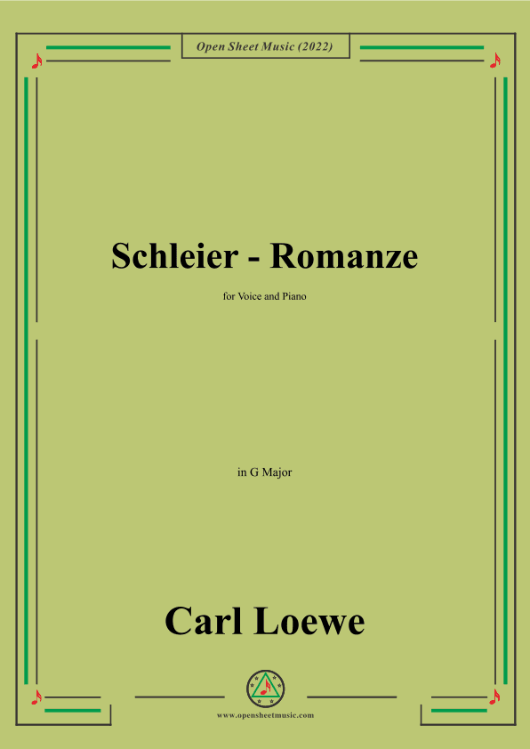 Loewe-Schleier-Romanze,in G Major,for Voice and Piano (arr. OSM Press)