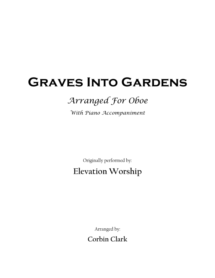 Graves Into Gardens (arr. Corbin Clark)