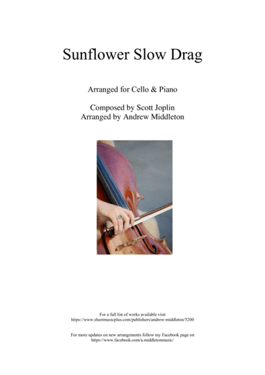 Sunflower Slow Drag arranged for Cello and Piano (arr. Andrew Middleton)
