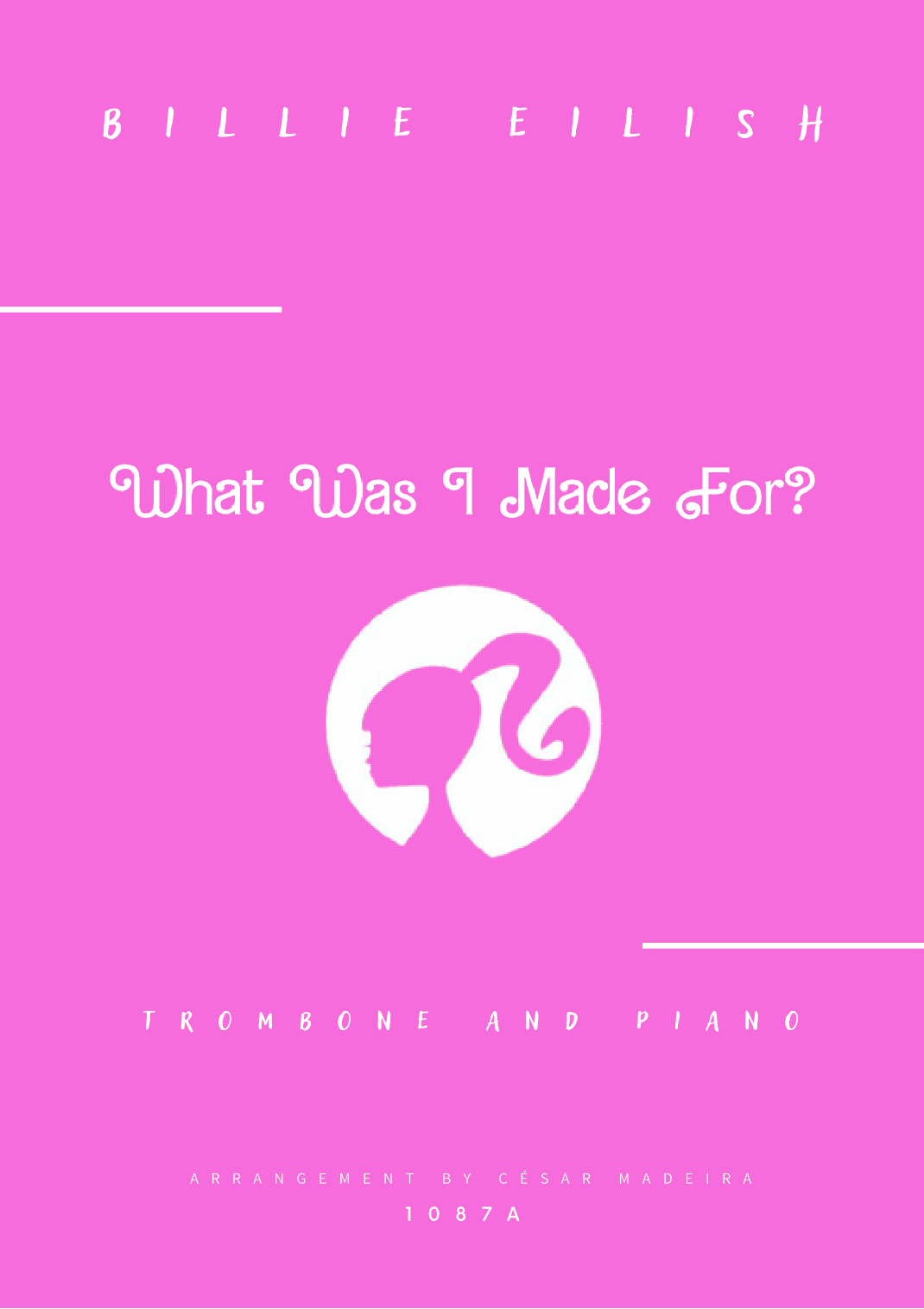 What Was I Made For? (arr. César Madeira)